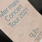 Mer mare Concert Tour 2021